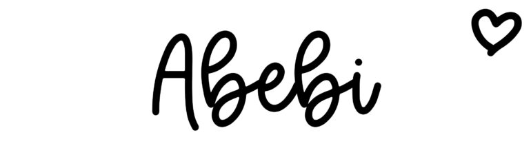 About the baby name Abebi, at Click Baby Names.com