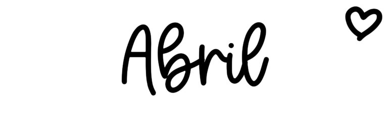 About the baby name Abril, at Click Baby Names.com