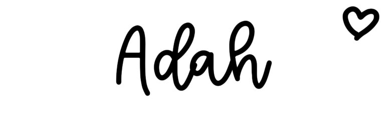 About the baby name Adah, at Click Baby Names.com
