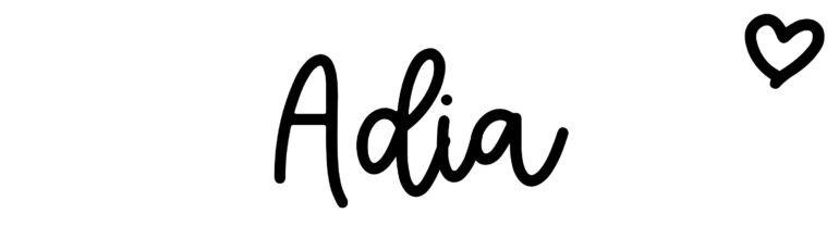 About the baby name Adia, at Click Baby Names.com