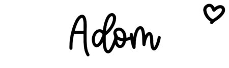 About the baby name Adom, at Click Baby Names.com