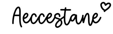 About the baby name Aeccestane, at Click Baby Names.com
