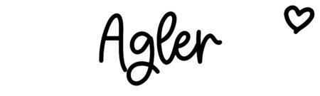 About the baby name Agler, at Click Baby Names.com
