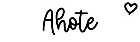 About the baby name Ahote, at Click Baby Names.com