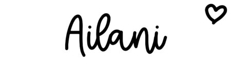 About the baby name Ailani, at Click Baby Names.com