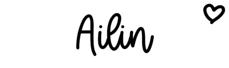 About the baby name Ailin, at Click Baby Names.com