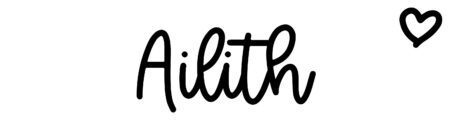 About the baby name Ailith, at Click Baby Names.com