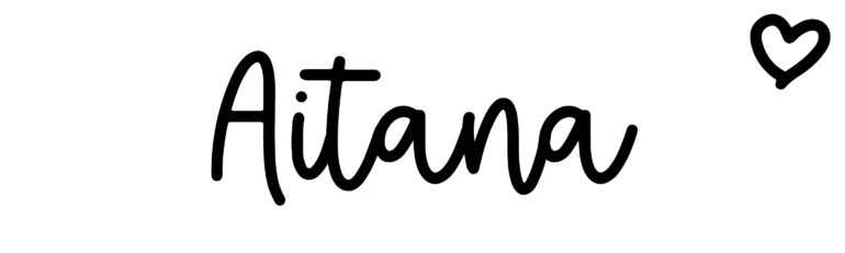 About the baby name Aitana, at Click Baby Names.com