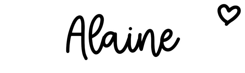 Alaine - Name meaning, origin, variations and more