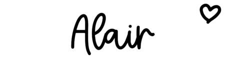 About the baby name Alair, at Click Baby Names.com
