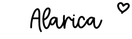 About the baby name Alarica, at Click Baby Names.com