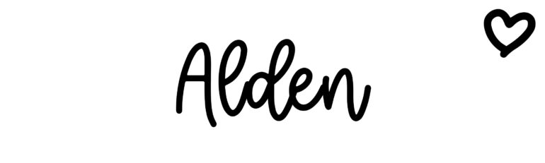 About the baby name Alden, at Click Baby Names.com