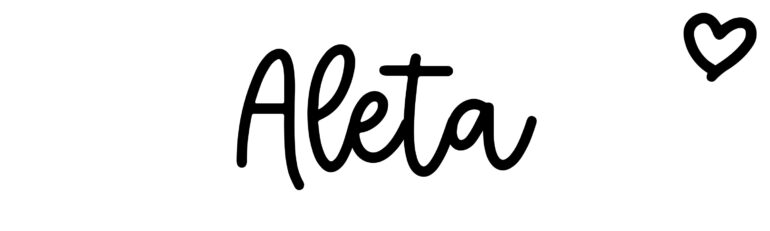 About the baby name Aleta, at Click Baby Names.com
