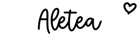 About the baby name Aletea, at Click Baby Names.com