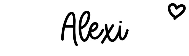 About the baby name Alexi, at Click Baby Names.com