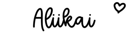 About the baby name Aliikai, at Click Baby Names.com