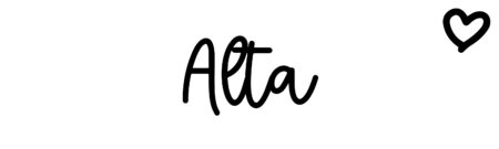 About the baby name Alta, at Click Baby Names.com