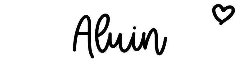 About the baby name Aluin, at Click Baby Names.com