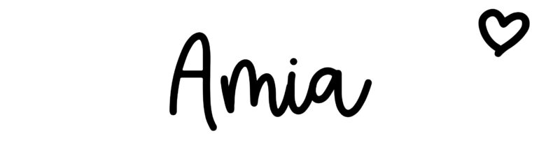About the baby name Amia, at Click Baby Names.com
