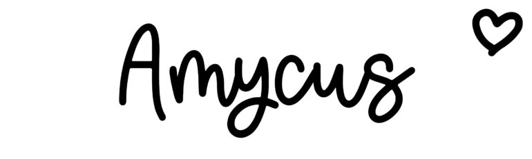 About the baby name Amycus, at Click Baby Names.com