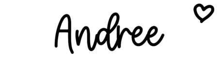 About the baby name Andree, at Click Baby Names.com