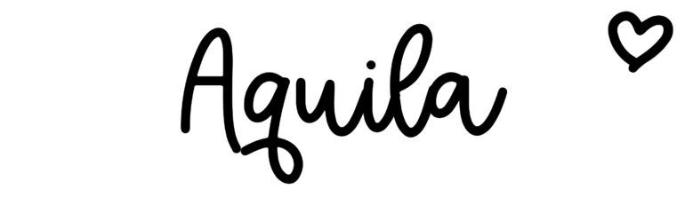 About the baby name Aquila, at Click Baby Names.com