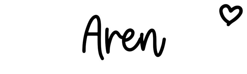 Aren - Name meaning, origin, variations and more