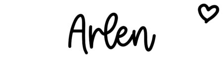 About the baby name Arlen, at Click Baby Names.com