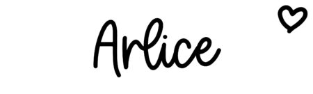 About the baby name Arlice, at Click Baby Names.com