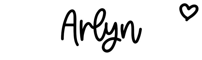 About the baby name Arlyn, at Click Baby Names.com