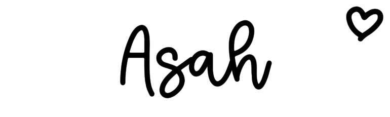 About the baby name Asah, at Click Baby Names.com