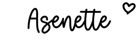 About the baby name Asenette, at Click Baby Names.com