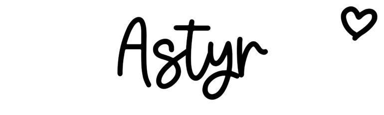 About the baby name Astyr, at Click Baby Names.com