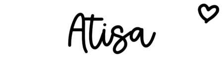 About the baby name Atisa, at Click Baby Names.com