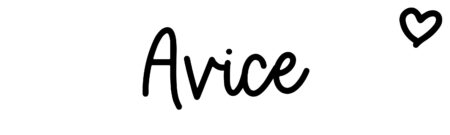 About the baby name Avice, at Click Baby Names.com