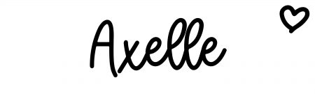 About the baby name Axelle, at Click Baby Names.com