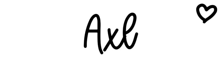 About the baby name Axl, at Click Baby Names.com