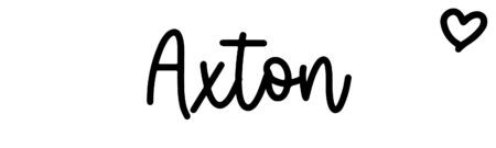 About the baby name Axton, at Click Baby Names.com