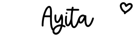 About the baby name Ayita, at Click Baby Names.com