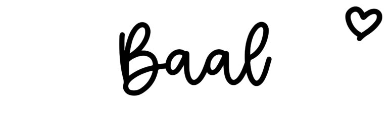 About the baby name Baal, at Click Baby Names.com