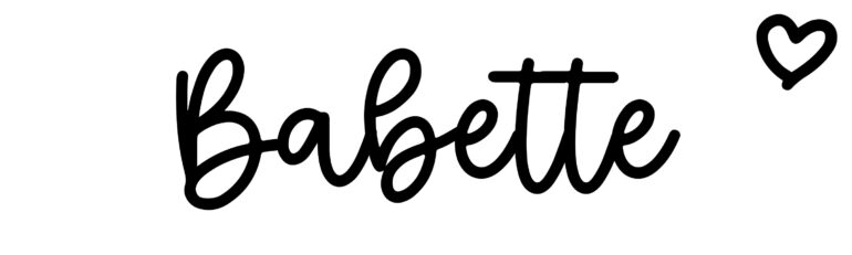 About the baby name Babette, at Click Baby Names.com