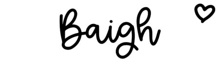 About the baby name Baigh, at Click Baby Names.com