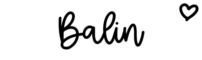 About the baby name Balin, at Click Baby Names.com