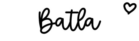 About the baby name Batla, at Click Baby Names.com