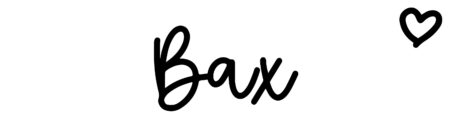 About the baby name Bax, at Click Baby Names.com