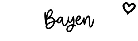About the baby name Bayen, at Click Baby Names.com