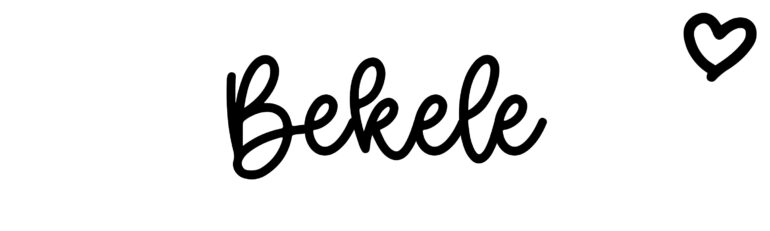 About the baby name Bekele, at Click Baby Names.com