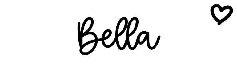 About the baby name Bella, at Click Baby Names.com