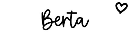 About the baby name Berta, at Click Baby Names.com