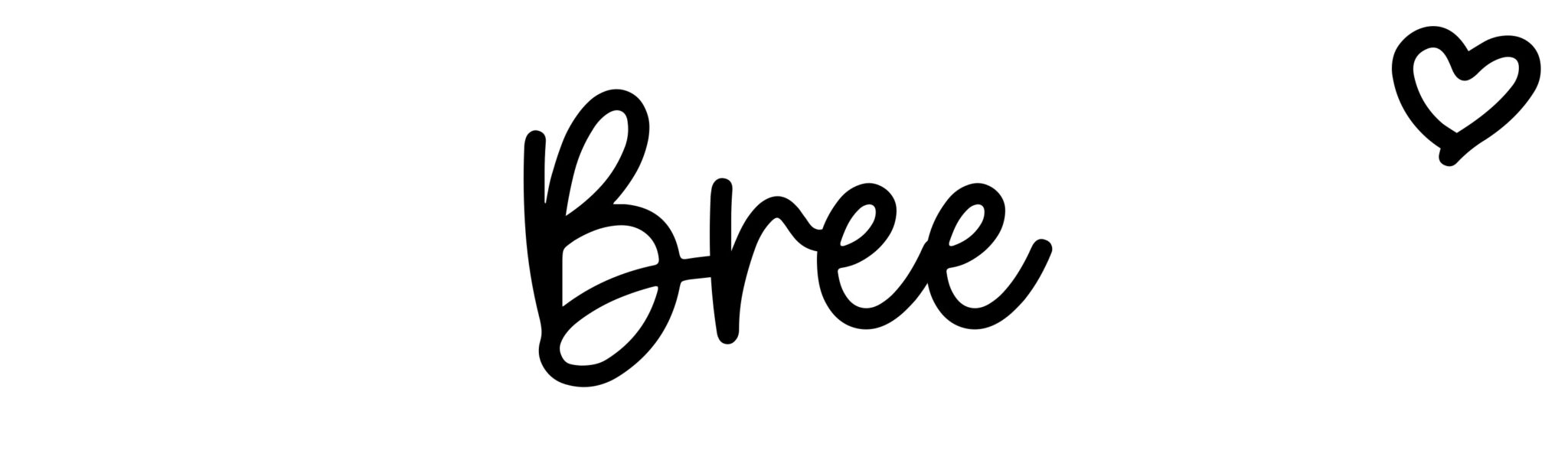Bree - Name meaning, origin, variations and more